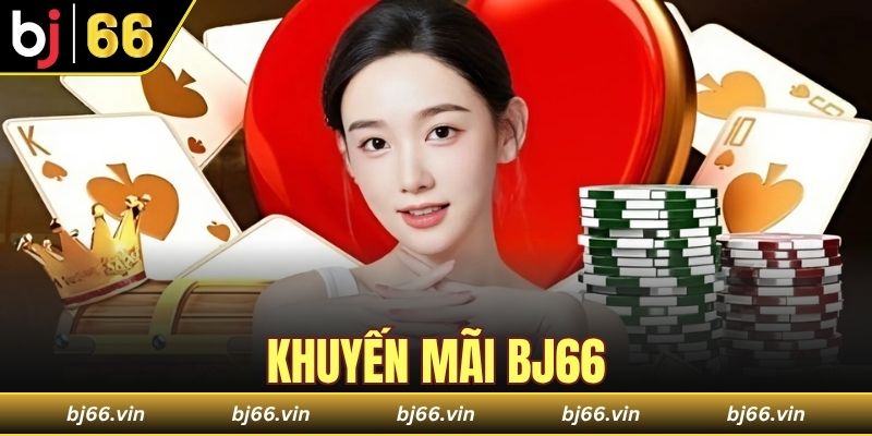khuyến mãi Bj66
